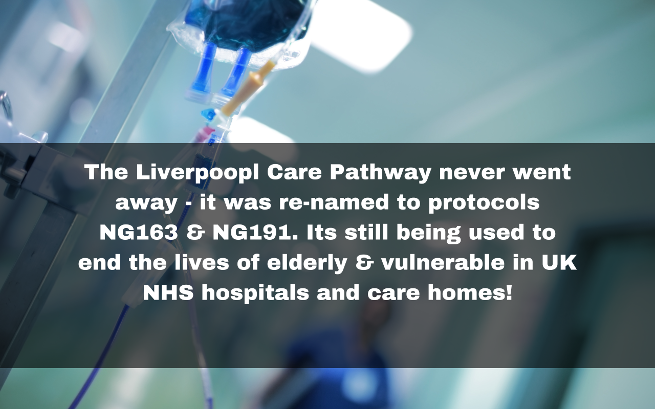 The Liverpool Care Pathway aka NG163 and NG191